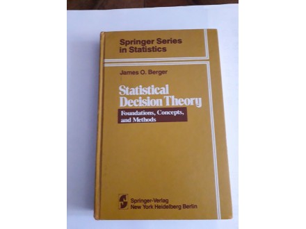 James O. Berger Statistical Decision Theory
