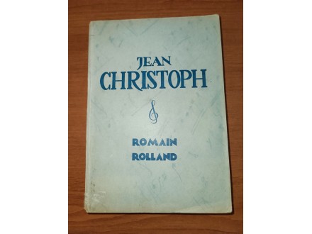Jean Christoph - Romain Rolland