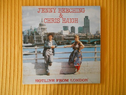 Jenny Beeching&Chris Haigh - Hotline From London