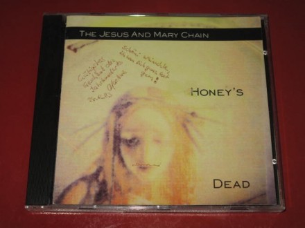 Jesus And Mary Chain, The ‎– Honey`s Dead (CD), USA