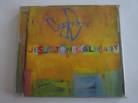 Jesus Jones ‎– Already (CD)