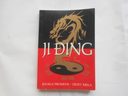 Ji Đing, knjiga promene, deset krila, prir. D.Albahari,