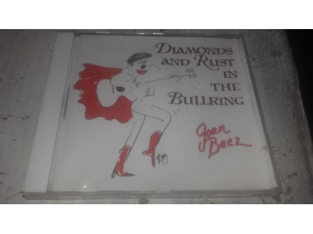 Joan Baez ‎– Diamonds And Rust In The Bullring