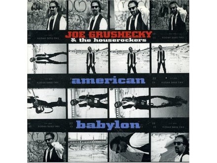 Joe Grushecky &;; The Houserockers – American Babylon CD