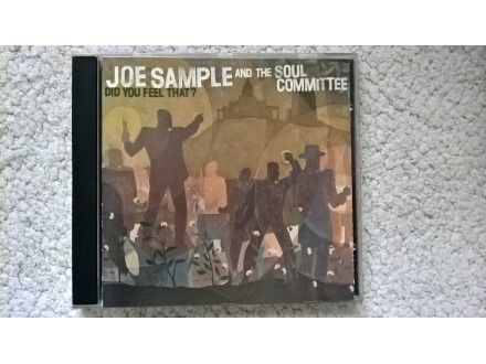 Joe Sample - Did You Feel That?