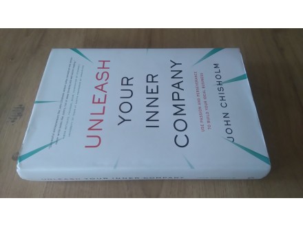 John Chisholm / Unleash your inner company