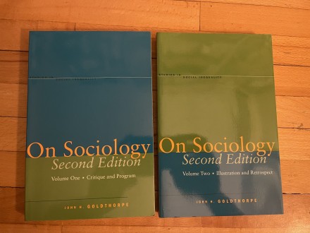 John Goldthorpe - On Sociology I, II