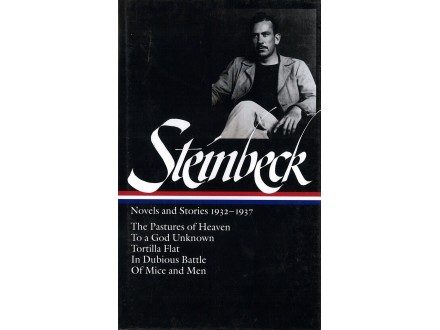 John Steinbeck - NOVELS AND STORIES 1932-1937