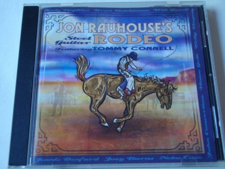 Jon Rauhouse Feat. Tommy Connell - Jon Rauhouse`s Steel