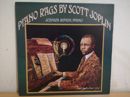 Joshua Rifkin: Piano Rags by Scott Joplin