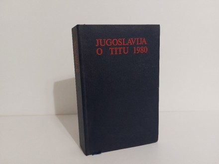 Jugoslavija o Titu 1980