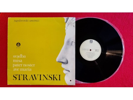 Jugoslovenski Umetnici- Stravinski – Svadba /Misa/ Pat