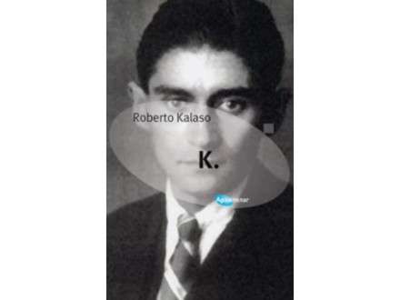 K. - Roberto Kalaso