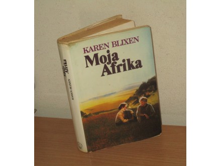 KAREN BLIXEN - MOJA AFRIKA