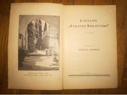 KATALOG ZABAVNE BIBLIOTEKE ZAGREB 1931.