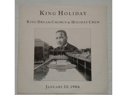 KING DREAM CHORUS & HOLIDAY CREW - KING HOLIDAY