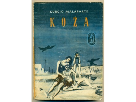 KOŽA (italijanski roman) Kurcio Malaparte