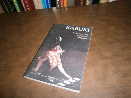 Kabuki - Tradicionalno japansko pozoriste (KAO NOVA)