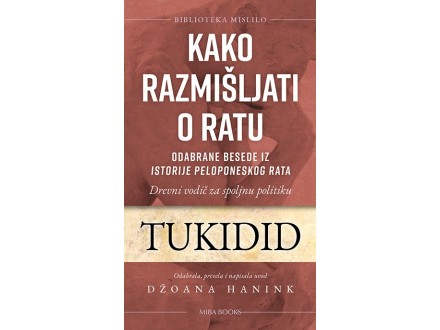 Kako razmišljati o ratu - Tukidid
