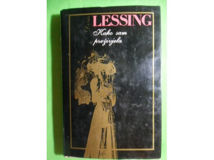 Kako sam preživela Doris Lessing (Nobel nagrada 2007.)