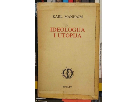 Karl Manhajm - Ideologija i utopija