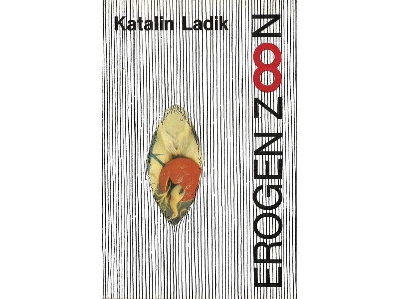 Katalin Ladik - EROGEN ZOON (posveta autorke) retko!!!