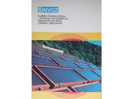 Katalog Solarni Program `ŠINVOZ ` Zrenjanin Jugoslavija