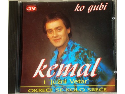 Kemal Malovčić ‎– Ko Gubi / Okreće Se Kolo Sreće CD