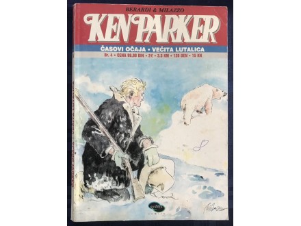 Ken Parker 4-Časovi očaja-Večita lutalica