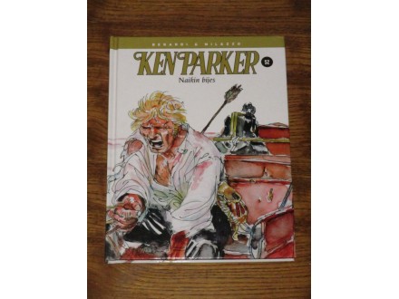 Ken Parker 52 - Naikin bijes