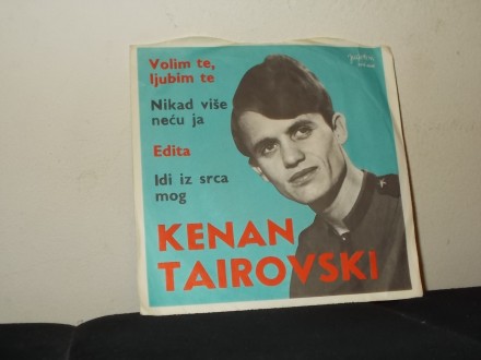 Kenan Tairovski ‎– Volim Te, Ljubim Te