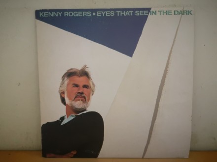 Kenny Rogers:Eyes That See in The Dark