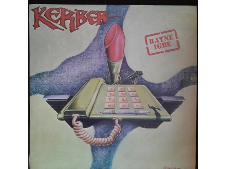 Kerber ‎– Ratne Igre LP YUGOSLAVIA 1985 NM