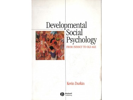 Kevin Durkin - DEVELOPMENTAL SOCIAL PSYCHOLOGY