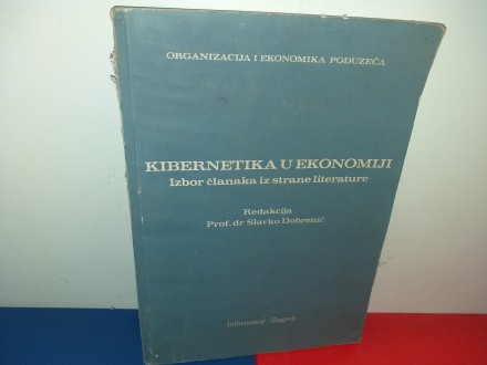 Kibernetika u ekonomiji, izbor članaka,red.S.Dobrenić