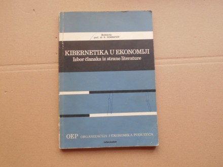 Kibernetika u ekonomiji, izbor članaka,red.S.Dobrenić