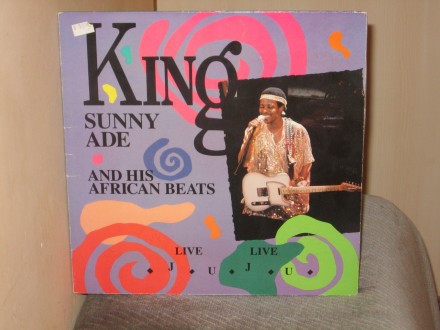 King Sunny Ade &;;; His African Beats - Live Live Juju