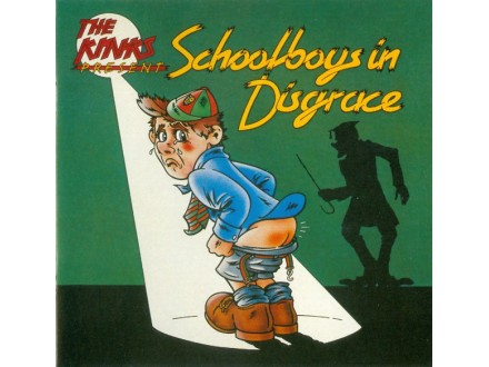 Kinks,The  ‎– Schoolboys In Disgrace (CD)