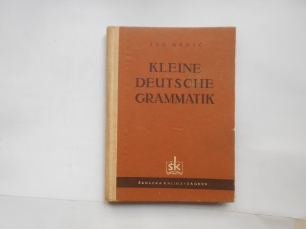 Kleine deutsche grammatik,Ivo Medić,školska knjiga