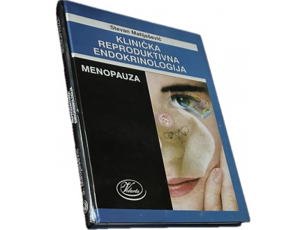 Klinička reproduktivna endokrinologija-Menopauza