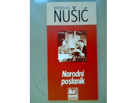 Knjiga Branislav Nušić - Narodni poslanik