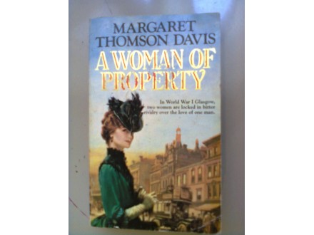 Knjiga - Margaret Thompson Davis - A Woman of Property