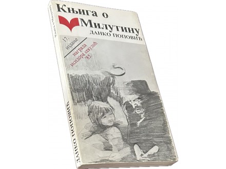 Knjiga o Milutinu-Danko Popović