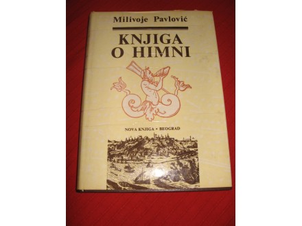 Knjiga o himni - Milivoje Pavlović