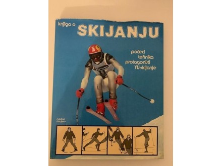 Knjiga o skijanju Počeci tehnika protagonisti