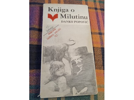 Knjige o Milutinu - Danko Popović