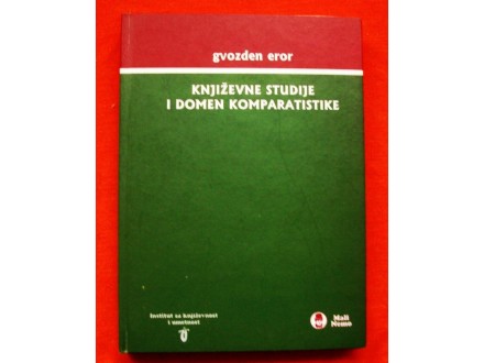 Književne studije i domen komparatistike, Gvozden Eror