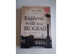 Književni vodič kroz Beograd - Jovo Anđić