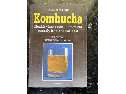 Kombubcha Healthy beverage and natural remedy