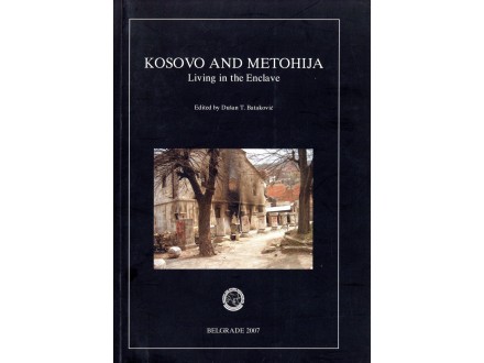 Kosovo and Metohija, Living in the Enclave